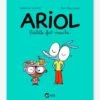 ARIOL T.5 - Bisbille Fait Mouche - BAYARD JEUNESSE Blanc - Hachette