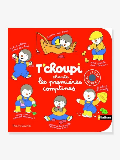 Livre Musical T’choupi Chante Les Premières Comptines NATHAN Rouge - Nathan 1 Livre Musical T’choupi Chante Les Premières Comptines NATHAN Rouge - Nathan