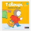 Livre T'choupi Rentre à L'école NATHAN Multico - Nathan
